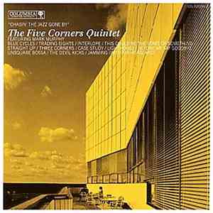 The Five Corners Quintet Featuring Mark Murphy - Chasin' The Jazz Gone By mp3 album
