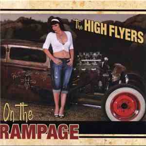 The High Flyers - On The Rampage mp3 album
