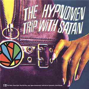 The Hypnomen - Trip With Satan mp3 album