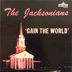 The Jacksonians  - Gain The World mp3 album