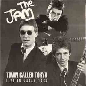 The Jam - Town Called Tokyo - Live In Japan 1982 mp3 album