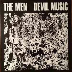 The Men  - Devil Music mp3 album