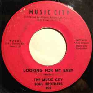 The Music City Soul Brothers - Something In My Eye / Looking For My Baby mp3 album