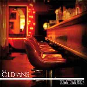 The Oldians - Downtown Rock mp3 album