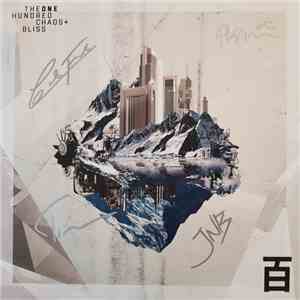 The One Hundred  - Chaos + Bliss mp3 album