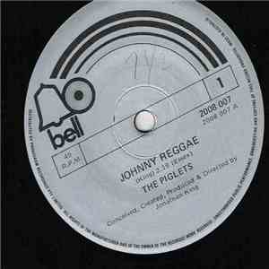The Piglets - Johnny Reggae mp3 album