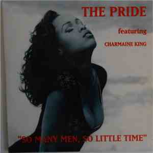 The Pride  Featuring Charmaine King - So Many Men, So Little Time mp3 album
