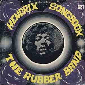 The Rubber Band - Hendrix Songbook mp3 album