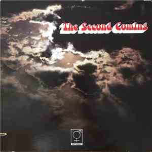 The Second Coming  - Somebody Said mp3 album