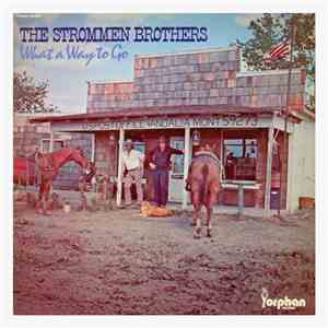 The Strommen Brothers - What A Way To Go mp3 album
