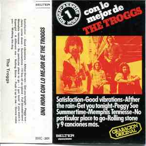 The Troggs - Una Hora Con Lo Mejor De The Troggs mp3 album