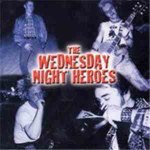 The Wednesday Night Heroes - The Wednesday Night Heroes mp3 album