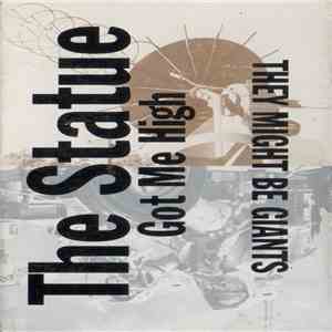 They Might Be Giants - The Statue Got Me High mp3 album