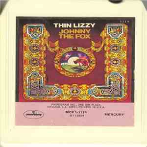 Thin Lizzy - Johnny The Fox mp3 album