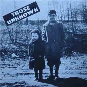 Those Unknown - Those Unknown mp3 album