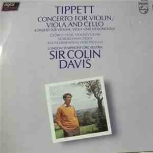 Tippett - György Pauk, Nobuko Imai, Ralph Kirschbaum, London Symphony Orchestra, Sir Colin Davis - Concerto For Violin, Viola, And Cello = Konzert Für Violine, Viola Und Violoncello mp3 album