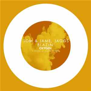 Tom & Jame, JAGGS - Blazin' mp3 album