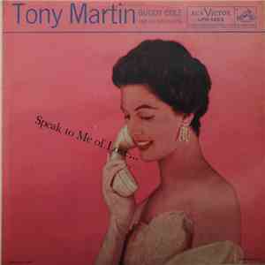 Tony Martin  - Speak To Me Of Love... mp3 album