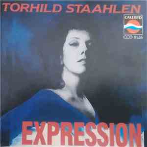 Torhild Staahlen - Expression mp3 album
