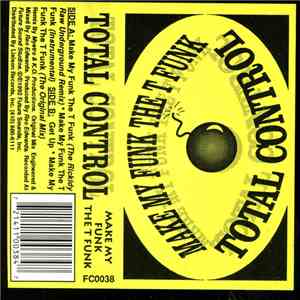 Total Control  - Make My Funk The T Funk mp3 album