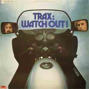 Trax - Watch Out! mp3 album