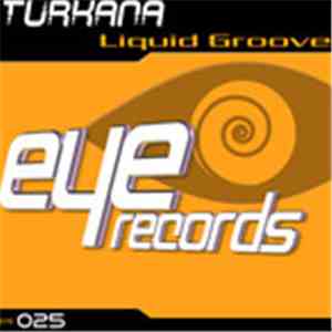 Turkana - Liquid Groove mp3 album