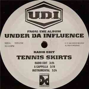 U.D.I. - Tennis Skirts / All I Think About mp3 album