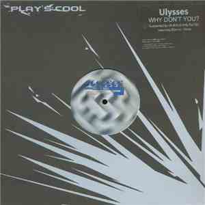 Ulysses  - Why Don't You? mp3 album