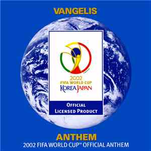 Vangelis - Anthem (The 2002 FIFA World Cup Official Anthem) mp3 album