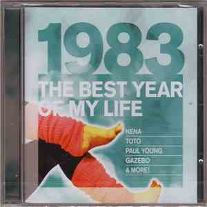 Various - 1983 The Best Year Of My Life mp3 album