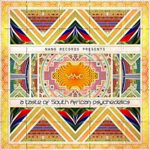 Various - A Taste Of South African Psychedelics mp3 album