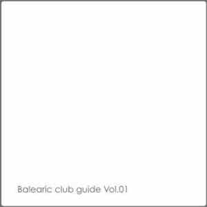 Various - Balearic Club Guide Vol. 1 mp3 album