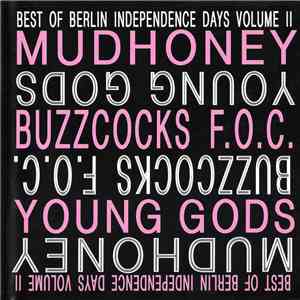 Various - Best Of Berlin Independence Days Volume II mp3 album