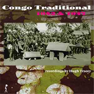Various - Congo Traditional 1952 & 1957 mp3 album