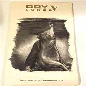 Various - Dry Lungs V mp3 album
