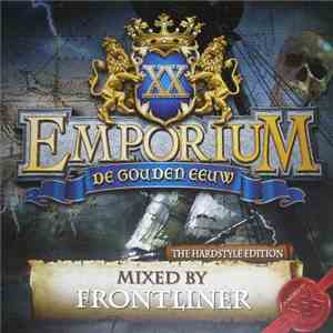 Various - Emporium - De Gouden Eeuw - The Hardstyle Edition mp3 album