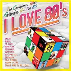 Various - I Love 80's mp3 album