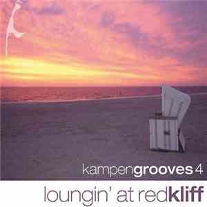 Various - Kampengrooves 4 - Loungin' At Redkliff mp3 album
