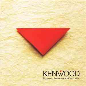 Various - Kenwood Laat Muziek Zichzelf Zijn. mp3 album