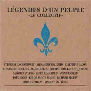 Various - Légendes D'Un Peuple -Le Collectif mp3 album