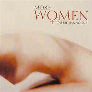 Various - More Women - The Best Jazz Vocals mp3 album