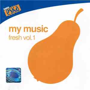 Various - My Music Fresh Vol.1 mp3 album