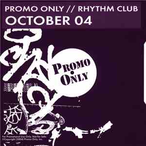 Various - Promo Only Rhythm Club: October 04 mp3 album