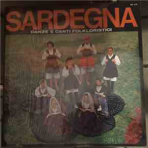 Various - Sardegna Danze E Canti Folkloristici mp3 album