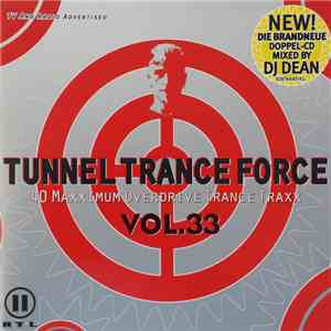 Various - Tunnel Trance Force Vol. 33 mp3 album