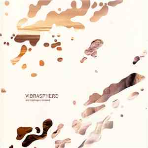 Vibrasphere - Archipelago Remixed mp3 album