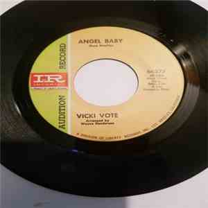 Vicki Vote - Angel Baby / Look For A Star mp3 album