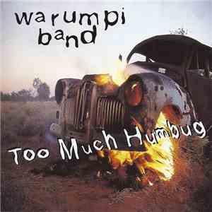 Warumpi Band - Too Much Humbug mp3 album
