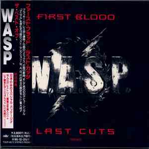 W.A.S.P. - First Blood Last Cuts mp3 album