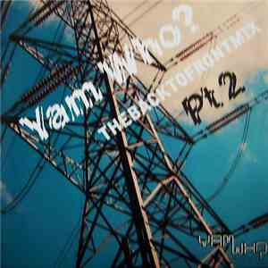 Yam Who? - The Back To Front Mix Pt 2 mp3 album